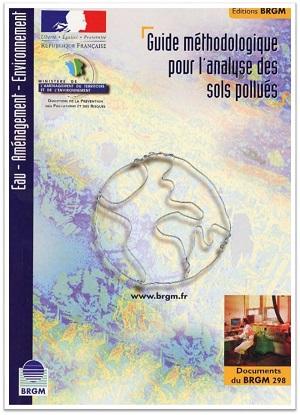 Couverture du Guide méthodologique pour l’analyse des sols pollués