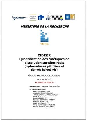 Couverture du guide CIDISIR. Quantification des cinétiques de dissolution sur sites réels (hydrocarbures pétroliers et dérivés halogénés) - Guide méthodologique