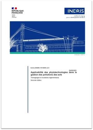 Image de la couverture du Rapport INERIS "Applicabilité des phytotechnologies dans la gestion des pollutions des sols. Témoignages et évolutions règlementaires"